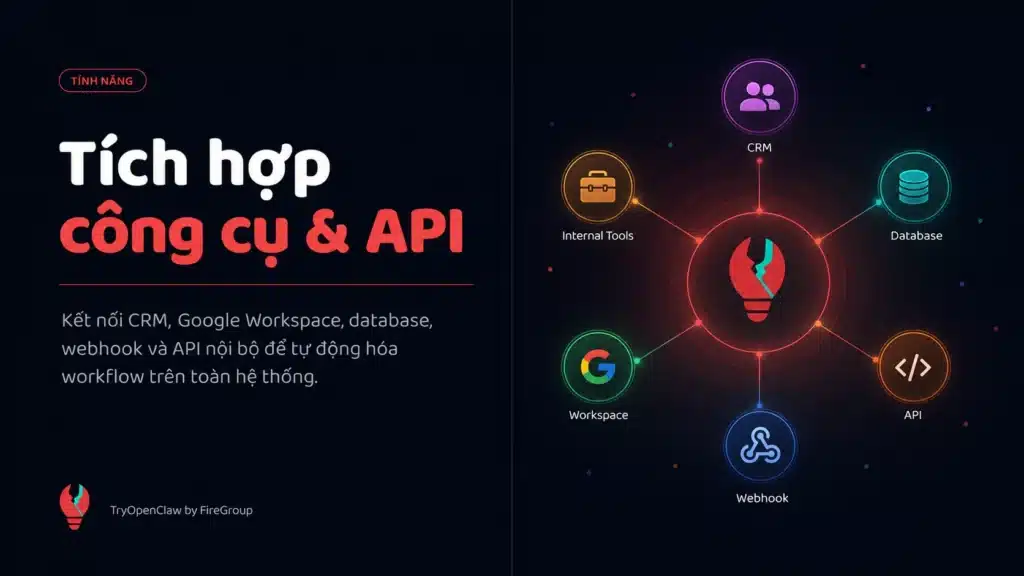 OpenClaw tích hợp công cụ & API