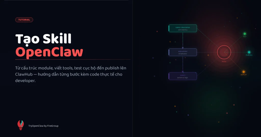 huong-dan-tao-skill-openclaw-vi